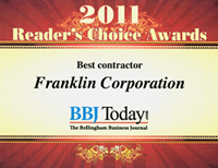 Bellingham Business Journal 2011 Reader's Choice Award "Best Contractor"
